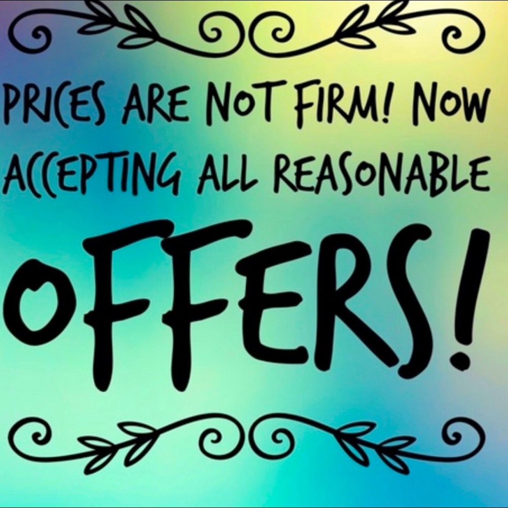 Open to Reasonable Offers!
